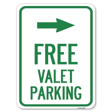 Free Valet Parking With Right Arrow Heavy-Gauge Aluminum Rust Proof Parking Sign